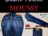 【極☆デニムフェチ】マウジー尻フェチ必見！BIG HIP MOUSSY❤マウジージーンズの変態エロ尻❤